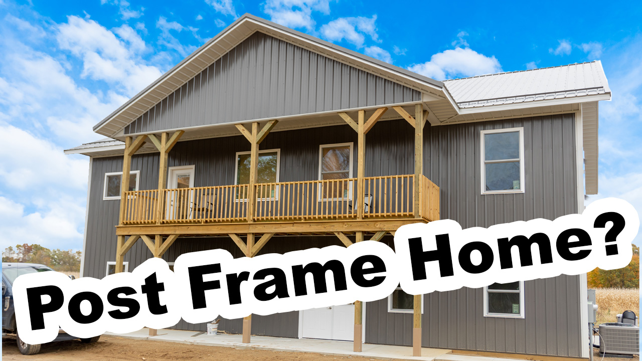 Michigan custom post frame home - VIDEO - MilMar Pole Buildings