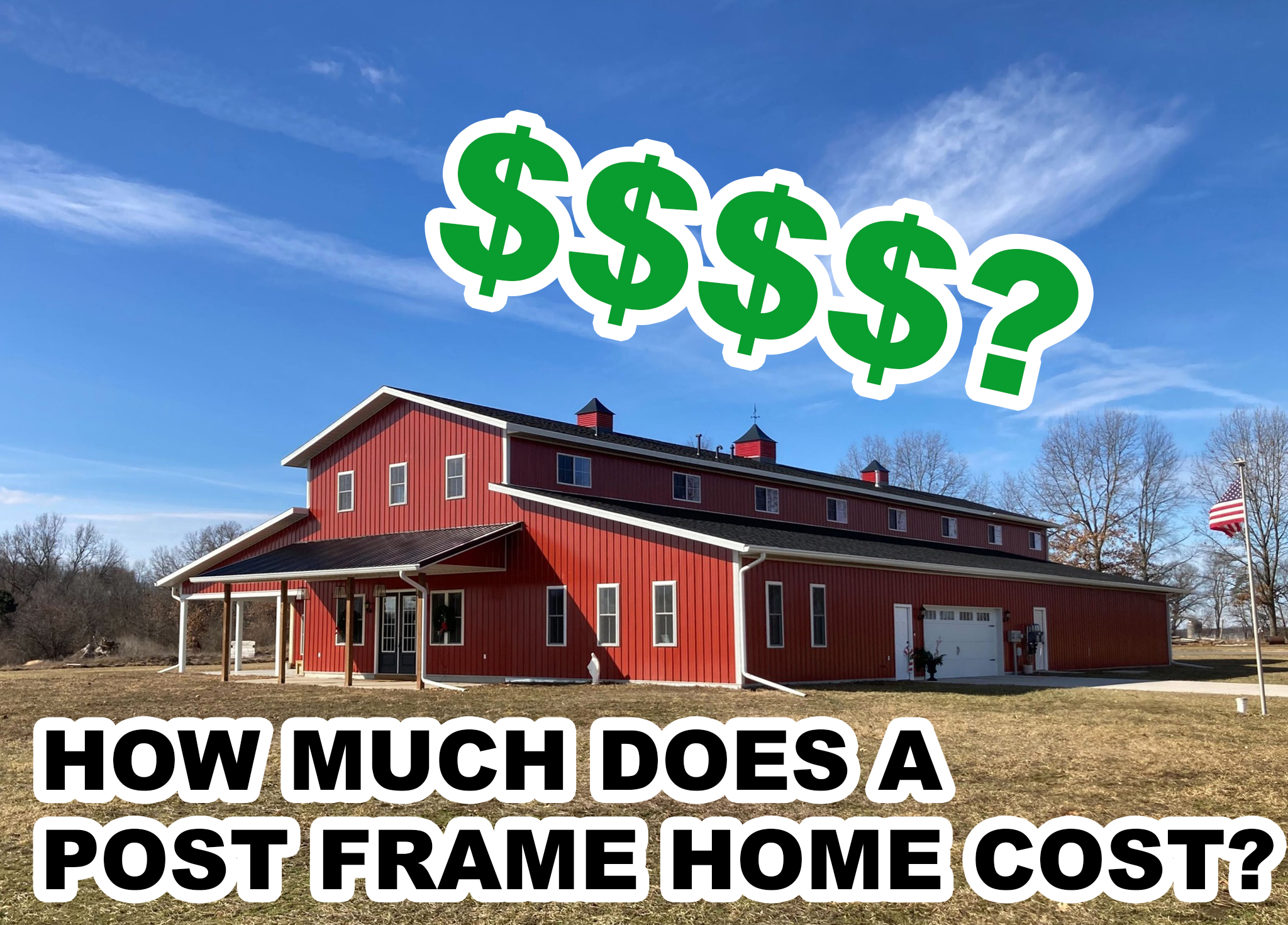 How Much Does A Post Frame Home Cost MilMar Pole Buildings