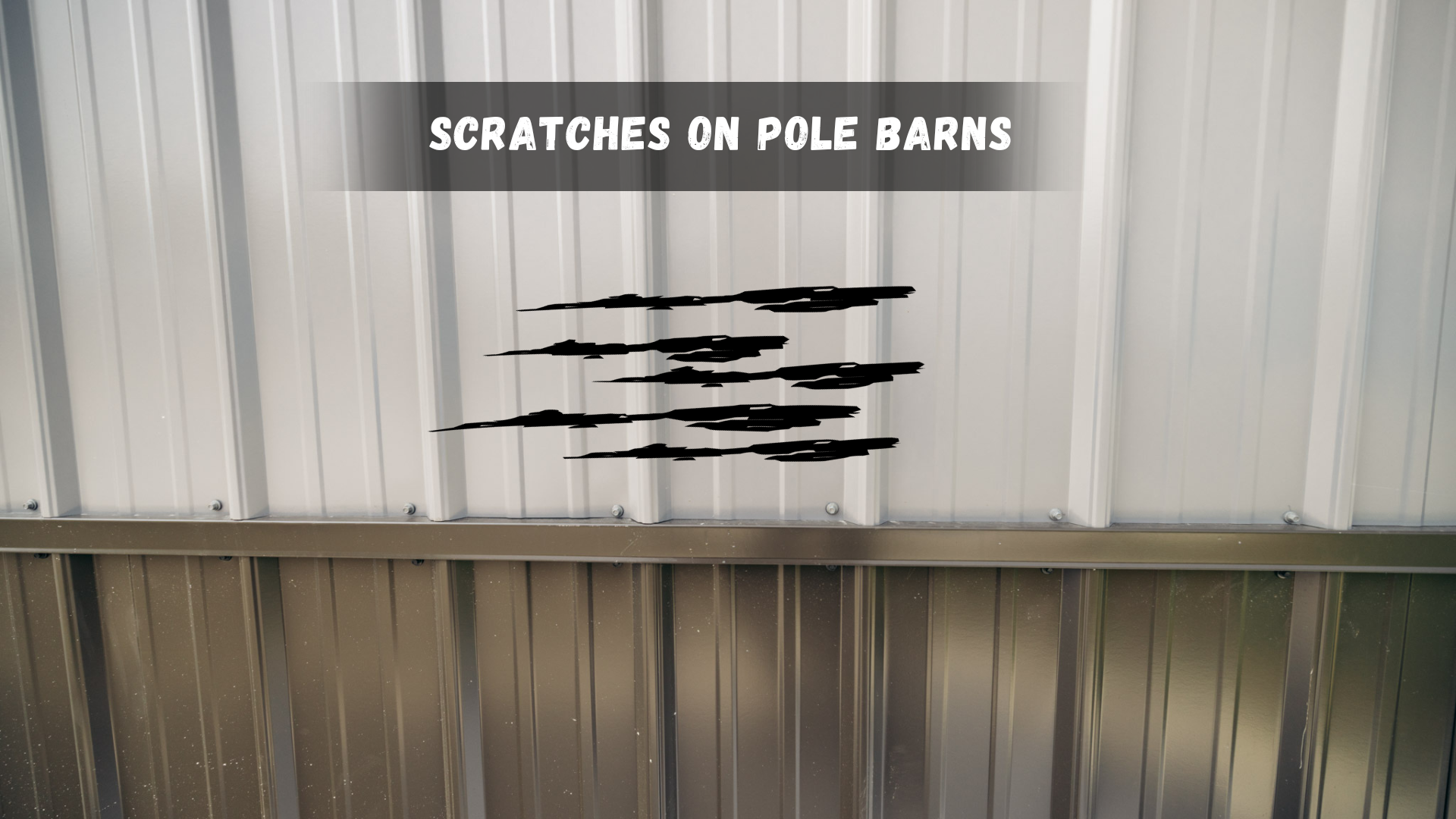 Scratches on Pole Barns - Image